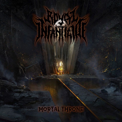 Royal Infanticide - Mortal Throne (2021)