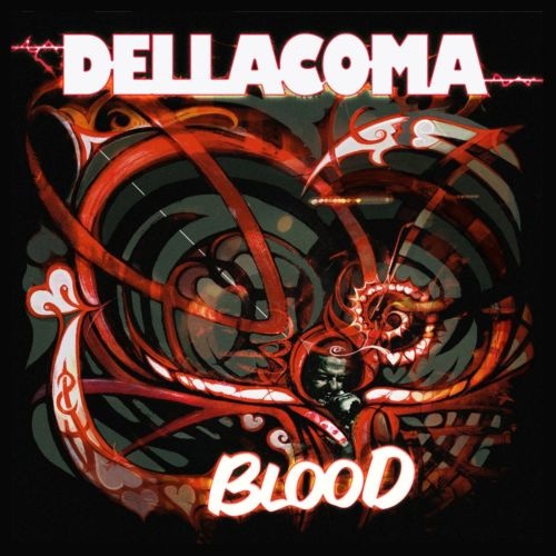 Dellacoma - Blood (2021)
