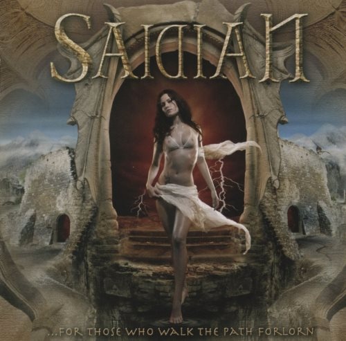 Saidian - ...Fоr Тhоsе Whо Wаlk Тhе Раth Fоrlоrn (2005)