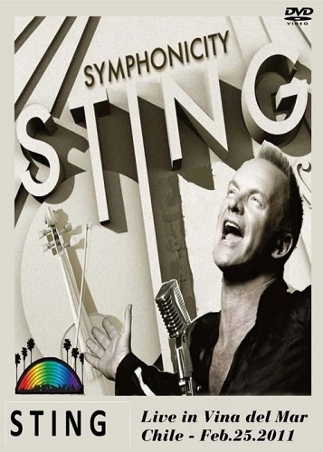 Sting - Symphonicity: Live in Vina del Mar, Chile (2011)