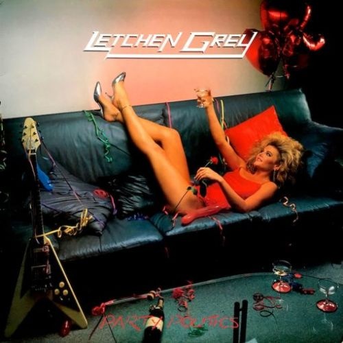 Letchen Grey - Party Politics (digitally remastered 2021)