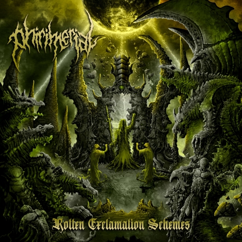 Phirimerial - Rotten Exclamation Schemes (2021)