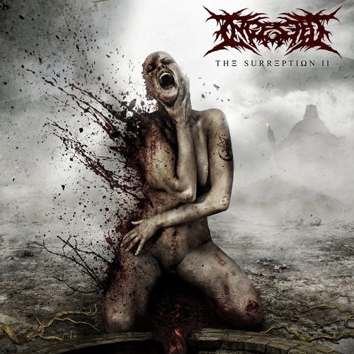 Ingested - The Surreption II (2021)
