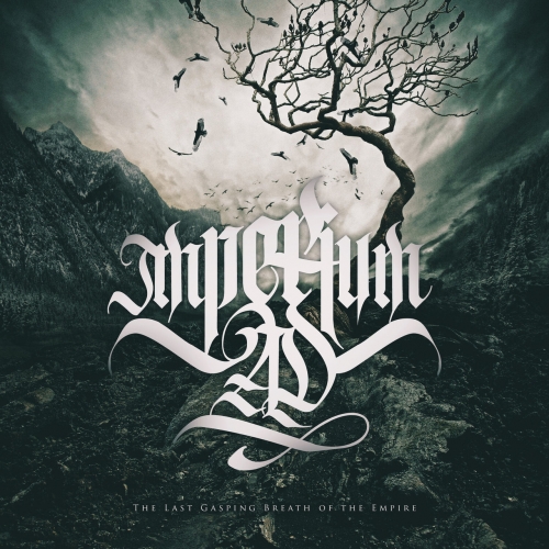 Imperium AD - The Last Gasping Breath Of The Empire (EP) (2021)