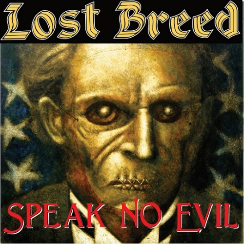 Lost Breed - Speak No Evil (2021)