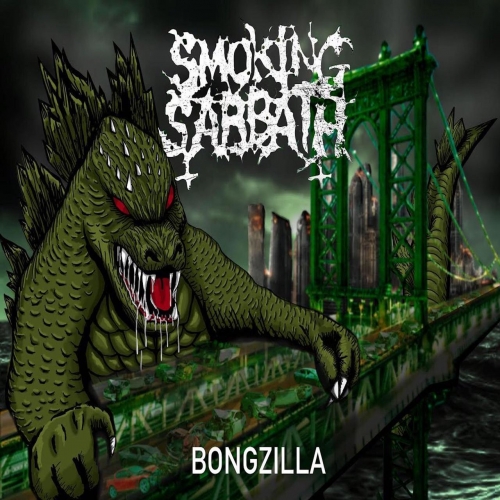 Smoking Sabbath - Bongzilla (2021)