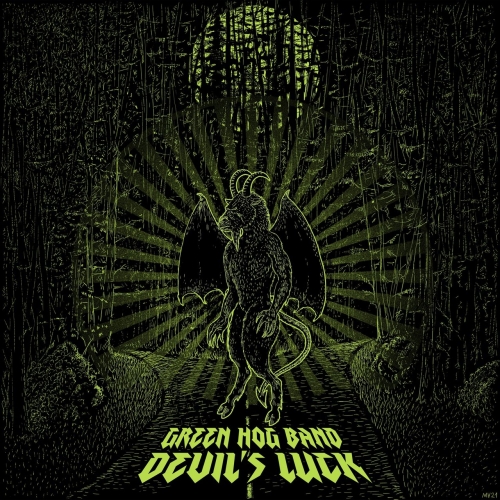 Green Hog Band - Devil's Luck (2021)