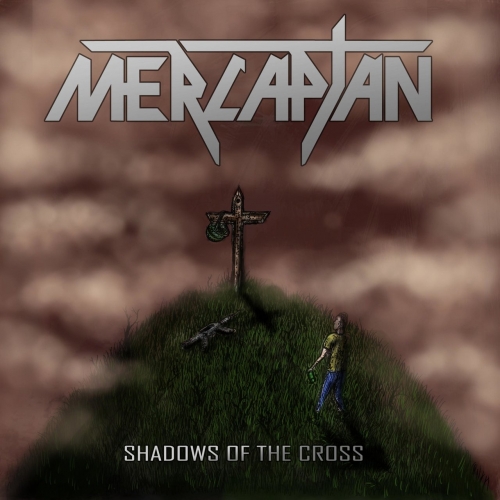 Mercaptan - Shadows of the Cross (2021)