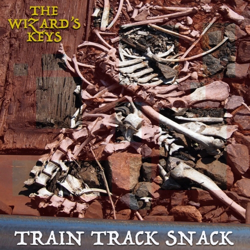 The Wizard's Keys - Train Track Snack (2021)