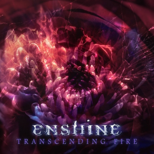Enshine - Transcending Fire (2021)