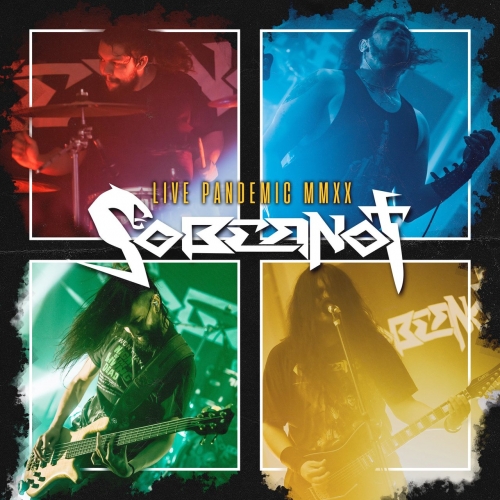 Sobernot - Live Pandemic (2021)