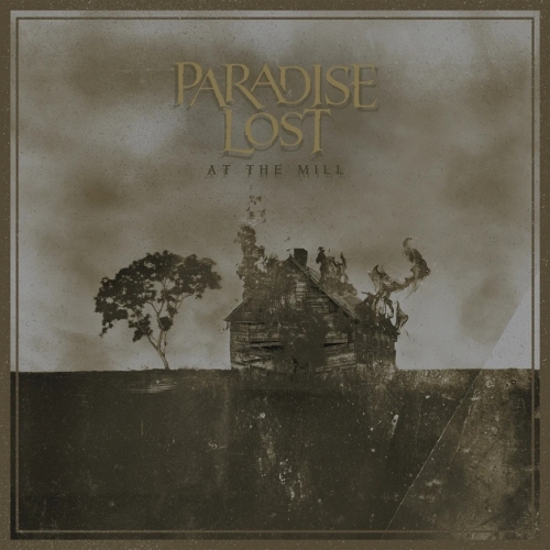 Paradise Lost - At the Mill (2021) + Blu-Ray