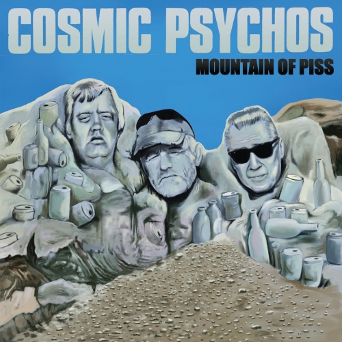 Cosmic Psychos - Mountain of Piss (2021)