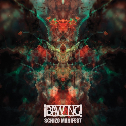 Bawang - Schizo Manifest (2021)