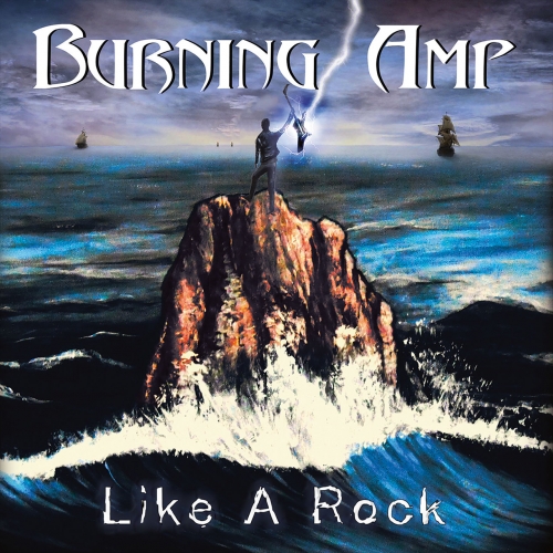 Burning Amp - Like a Rock (2021)