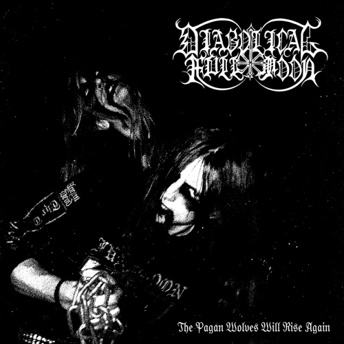 Diabolical Fullmoon - The Pagan Wolves Will Rise Again (2021)