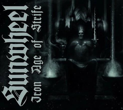 Sunwheel - Iron Age of Strife (2021)