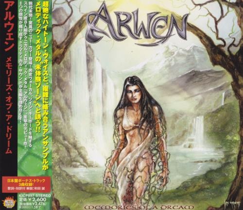Arwen - Меmоriеs Оf А Drеаm [Jараnеsе Еditiоn] (2002)