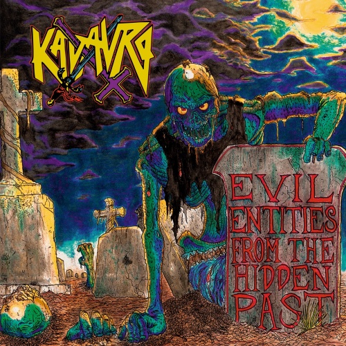 Kadavro - Evil Entities from the Hidden Past (2021)