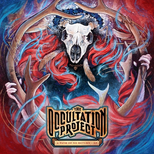 The Occultation Project - A Path of No Return (EP) (2021)
