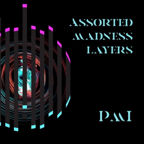 PMI - Assorted Madness Layers (2021)