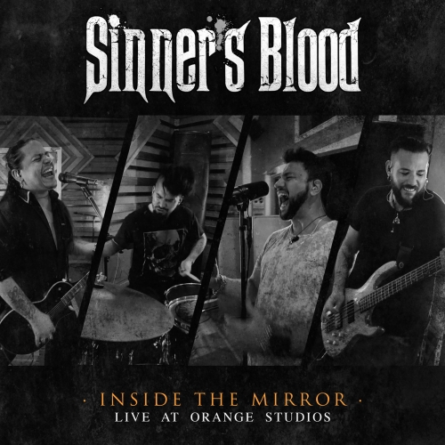Sinner's Blood - Inside the Mirror - Live at Orange Studio (2021)