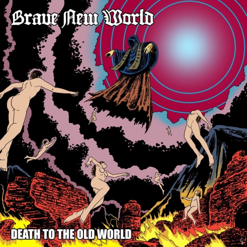 Brave New World - Death To The Old World (2021)