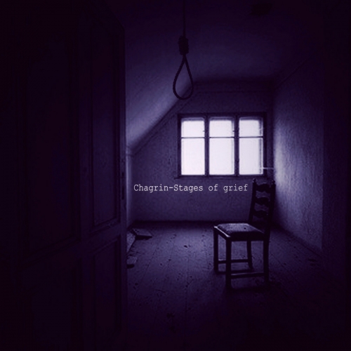 Chagrin - Stages of Grief (2021)