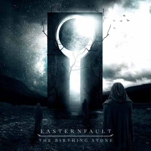 easternfault - The Birthing Stone (EP) (2021)