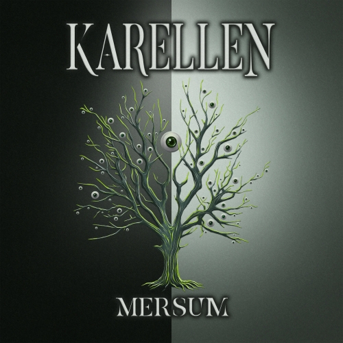 Karellen - Mersum (2021)