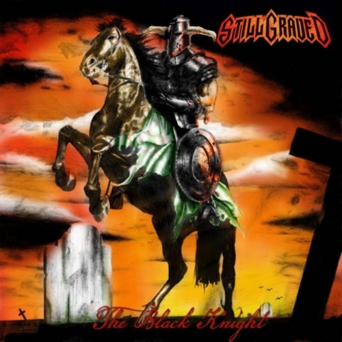 Still Graved - The Black Knight (2020)