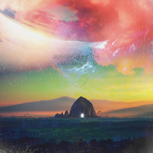 Petroglyphs - Into the Aether (2021)