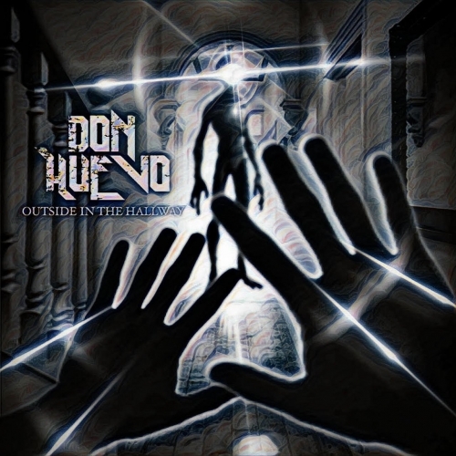 Don Huevo - Outside in the Hallway (2021)