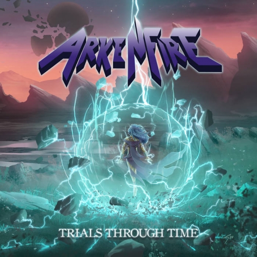 Arkenfire - Trials Through Time (2021)