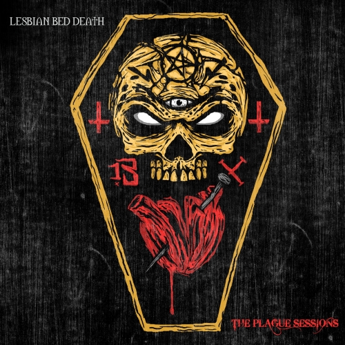 Lesbian Bed Death - The Plague Sessions (2021)
