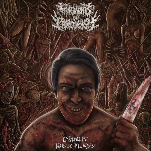 Fragments of Paroxysm - Ominous Music Plays (2021)