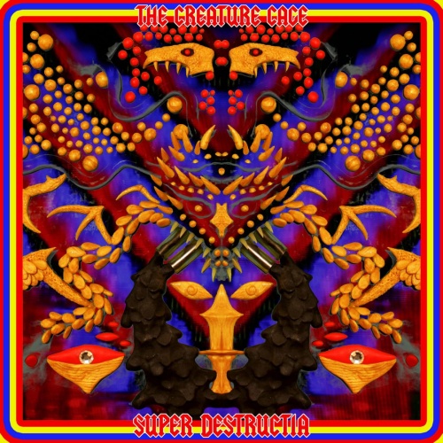 The Creature Cage - SUPER DESTRUCTIA (2021)