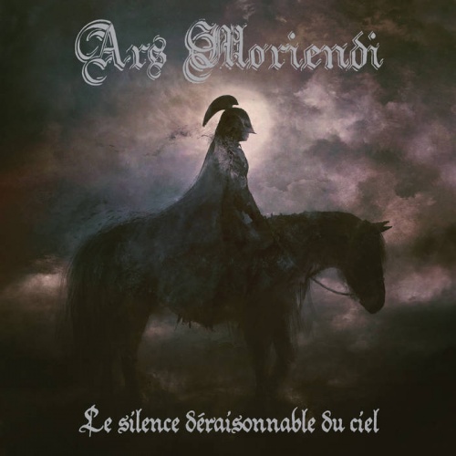 Ars Moriendi - Le Silence Déraisonnable Du Ciel (2021)