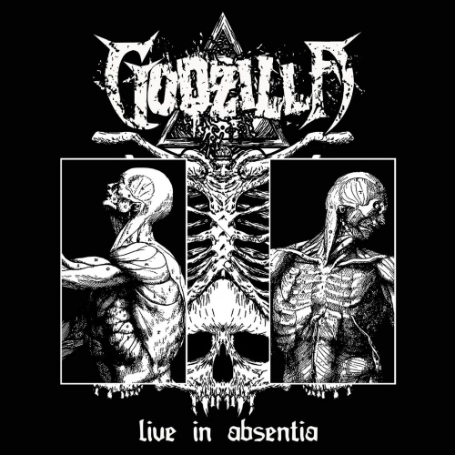 Godzilla - Live In Absentia (2021)