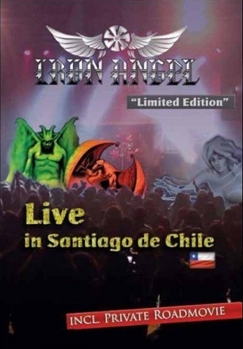 Iron Angel - Live In Santiago De Chile (2016)