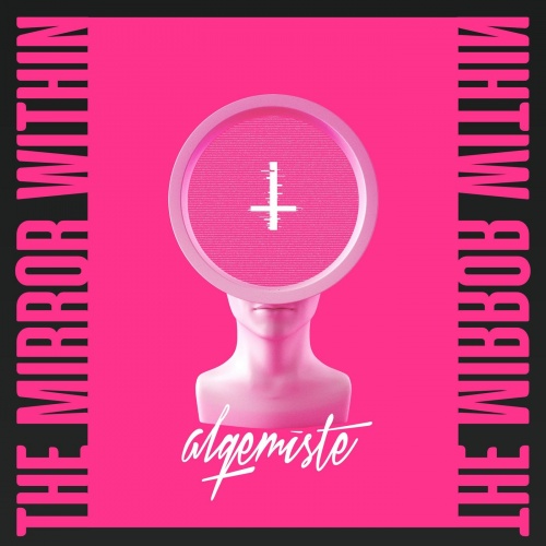 Alqemiste - The Mirror Within (2021)