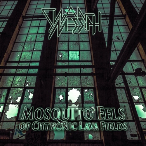 Swan Messiah - Mosquito Eels of Chthonic Lava Fields (2021)