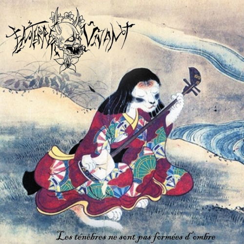 Enterre Vivant - Les tenebres ne sont pas formees d'ombre (2021)