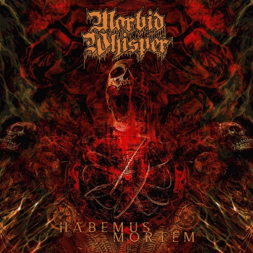 Morbid Whisper - Habemus Mortem (2021)