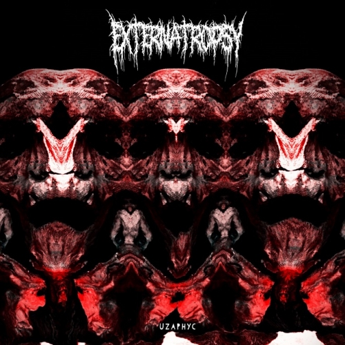 Externatropsy - Uzaphyc (2021)