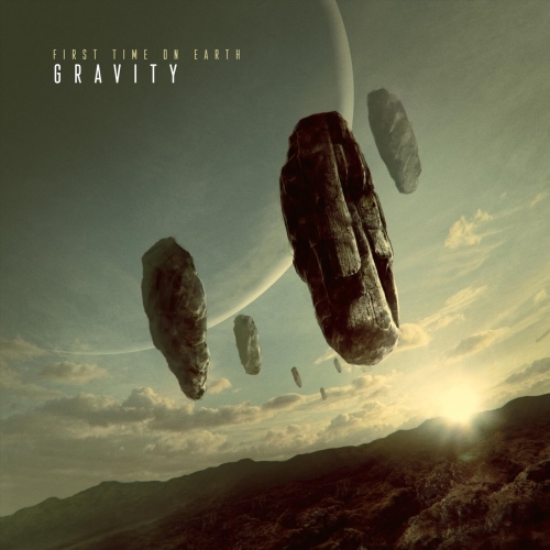 First Time On Earth - Gravity (2021)