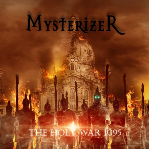 Mysterizer - The Holy War 1095 (2021)