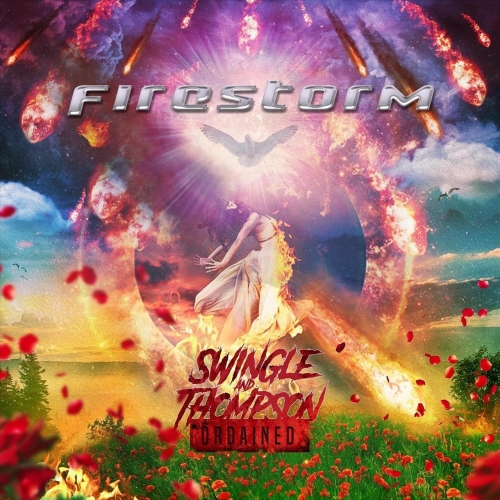 Swingle And Thompson Ordained - Firestorm (2021)