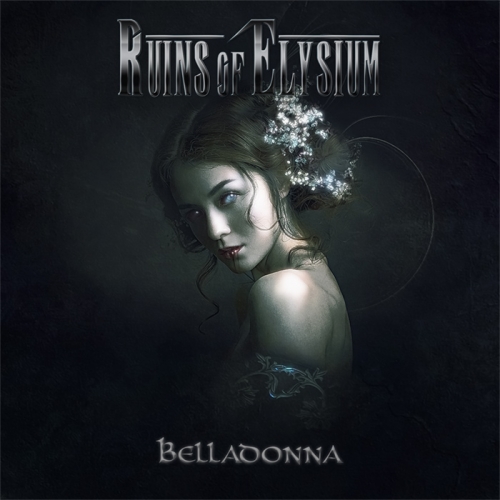 Ruins of Elysium - Belladonna (2021)