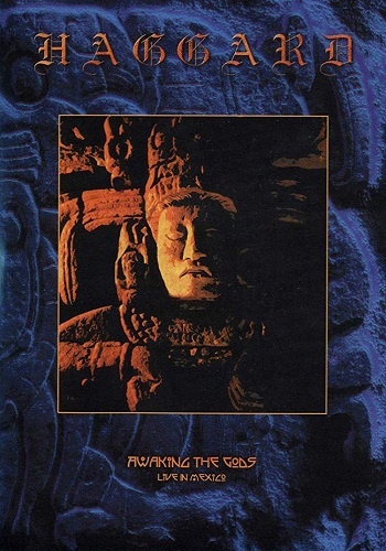 Haggard - Awaking The Gods - Live In Mexico (2005)
